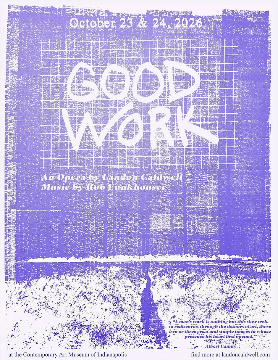 Landon Caldwell- Good Work